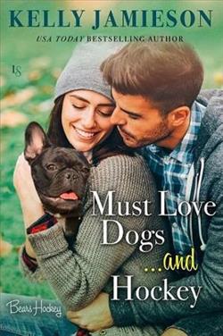 Must Love Dogs… and Hockey by Kelly Jamieson