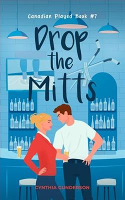 Drop the Mitts by Cynthia Gunderson