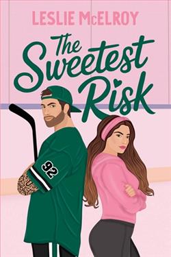 The Sweetest Risk by Leslie McElroy