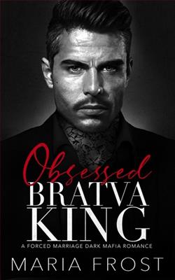 Obsessed Bratva King by Maria Frost