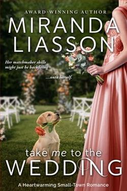 Take Me to the Wedding by Miranda Liasson
