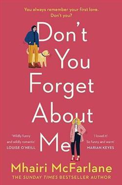 Don't You Forget About Me by Mhairi McFarlane