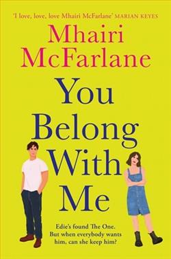 You Belong With Me by Mhairi McFarlane