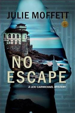 No Escape by Julie Moffett