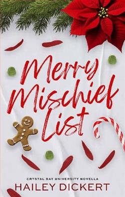 Merry Mischief List by Hailey Dickert