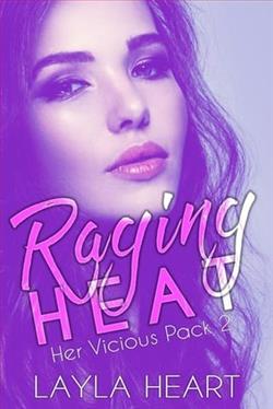 Raging Heat by Layla Heart