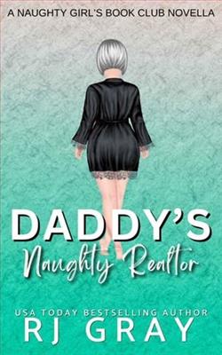 Daddy's Naughty Realtor by R.J. Gray