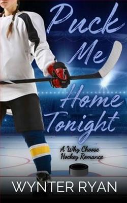 Puck Me Home Tonight by Wynter Ryan
