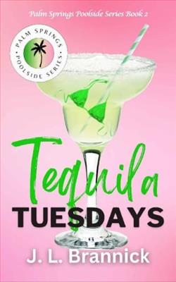 Tequila Tuesdays by J.L. Brannick