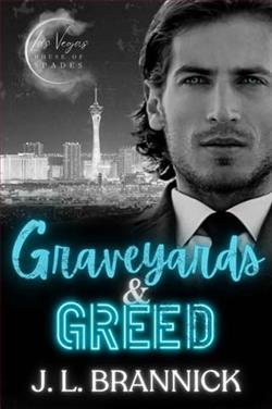 Graveyards & Greed by J.L. Brannick