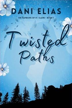 Twisted Paths by Dani Elias
