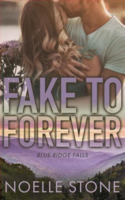 Fake To Forever by Noelle Stone