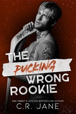 The Pucking Wrong Rookie by C.R. Jane