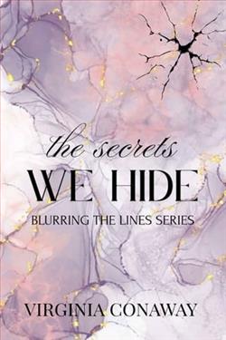 The Secrets We Hide by Virginia Conaway
