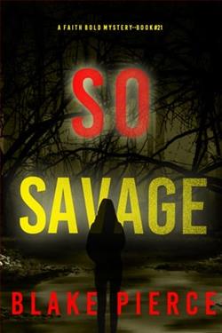 So Savage by Blake Pierce