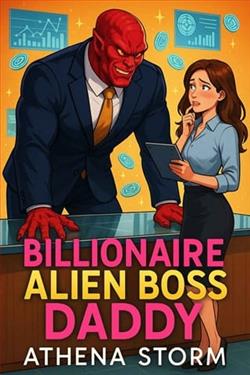 Billionaire Alien Boss Daddy by Athena Storm