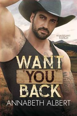 Want You Back by Annabeth Albert