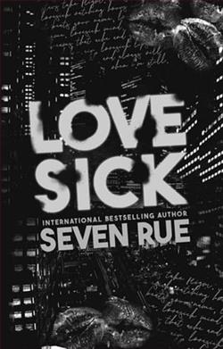 Lovesick by Seven Rue