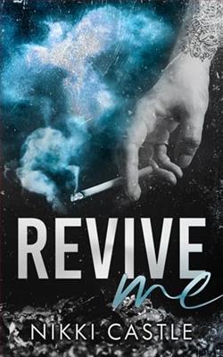 Revive Me by Nikki Castle