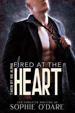 Fired at the Heart by Sophie O'Dare