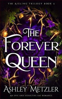The Forever Queen by Ashley Metzler