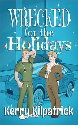 Wrecked for the Holidays by Kerry Kilpatrick