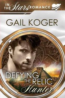 Defying the Relic Hunter by Gail Koger