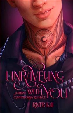 Unraveling with You by River Kai