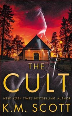 The Cult by K.M. Scott