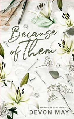 Because of Them by Devon May