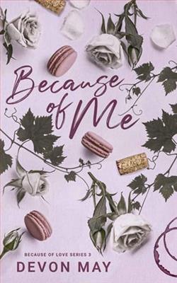 Because of Me by Devon May