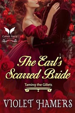 The Earl's Scarred Bride by Violet Hamers