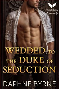 Wedded to the Duke of Seduction by Daphne Byrne