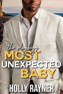 The Playboy's Most Unexpected Baby by Holly Rayner