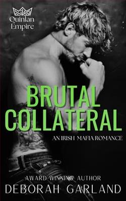 Brutal Collateral by Deborah Garland