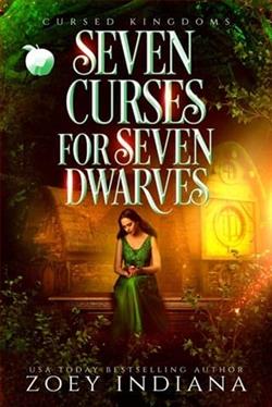 Seven Curses for Seven Dwarves by Zoey Indiana