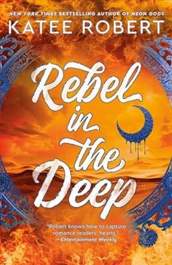 Rebel in the Deep by Katee Robert