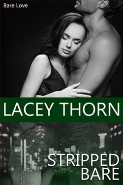 Stripped Bare by Lacey Thorn