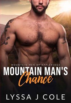 The Mountain Man's Chance by Lyssa J. Cole