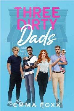 Three Dirty Dads by Emma Foxx