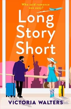 Long Story Short by Victoria Walters