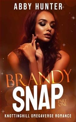 Brandy Snap: Part One by Abby Hunter