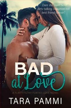 Bad At Love by Tara Pammi