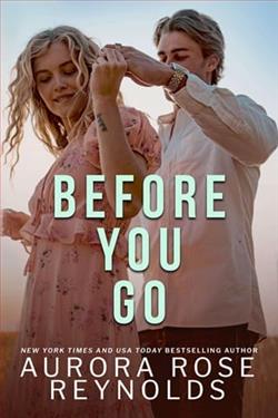 Before You Go by Aurora Rose Reynolds