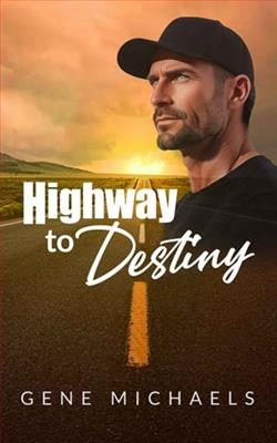 Highway To Destiny by Gene Michaels