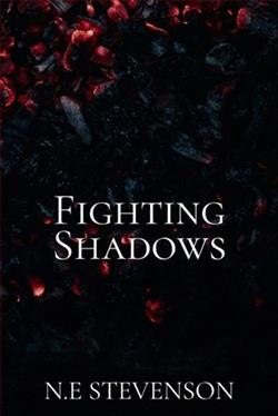 Fighting Shadows by N.E. Stevenson