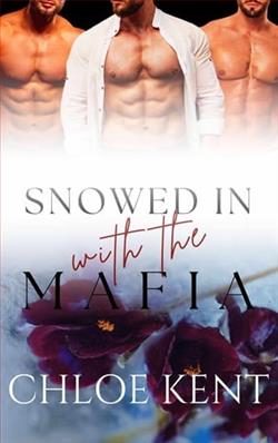 Snowed in with the Mafia by Chloe Kent