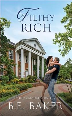 Filthy Rich by B.E. Baker