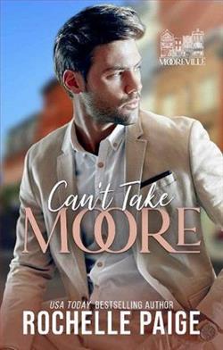 Can't Take Moore by Rochelle Paige