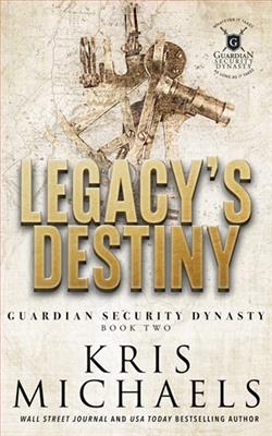 Legacy's Destiny by Kris Michaels